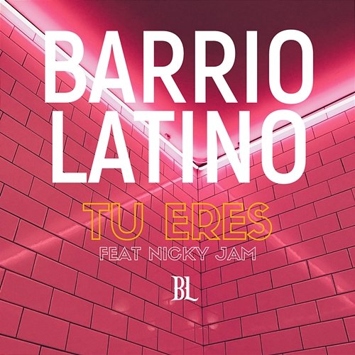 Tu Eres Barrio Latino feat. Nicky Jam