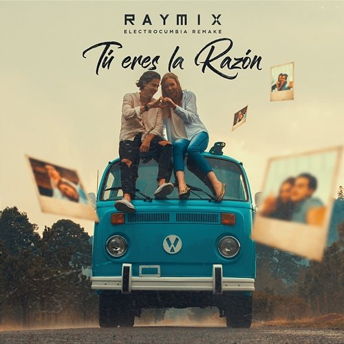 Tú Eres La Razón Raymix