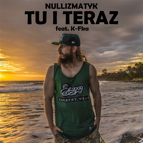 Tu i teraz Nullizmatyk feat. K-Fka