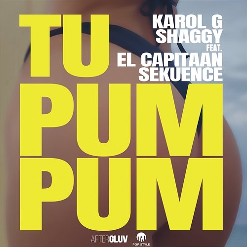 Tu Pum Pum Karol G, Shaggy feat. El Capitaan, Sekuence