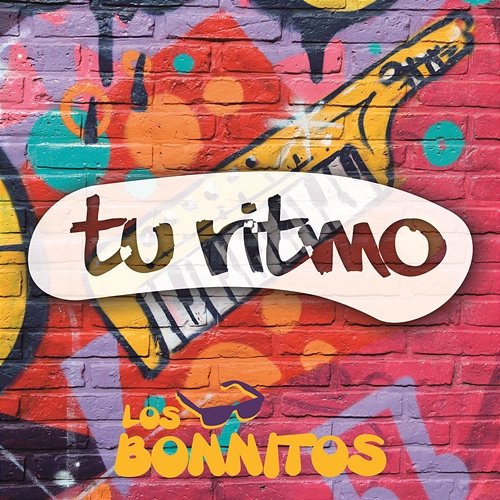 Tu Ritmo Los Bonnitos