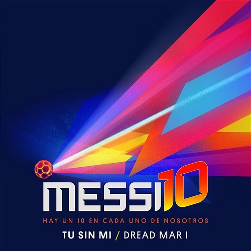 Tu Sin Mi (Messi10) Dread Mar I