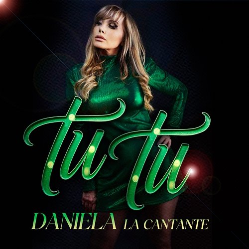 Tu Tu Daniela La Cantante