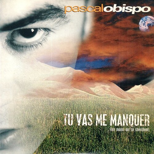 Tu vas me manquer Pascal Obispo