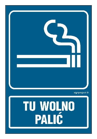 Tu wolno palić  - tablica informacyjna  duża 300x200 PŁYTA + przylepce LIBRES POLSKA SP LIBRES