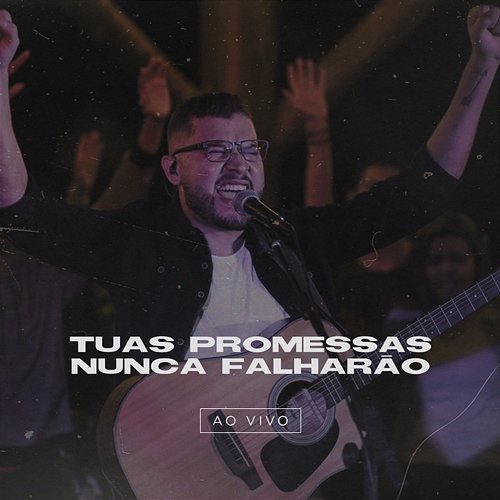 Tuas Promessas Nunca Falharão Izaac Santos
