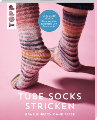 Tube Socks stricken - ganz einfach ohne Ferse Frech Verlag Gmbh