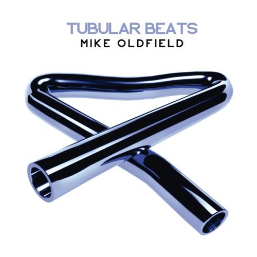 Tubular Beats Oldfield Mike