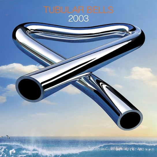 Tubular Bells 2003 Mike Oldfield