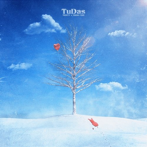 TuDas Tighty & Chima Ede