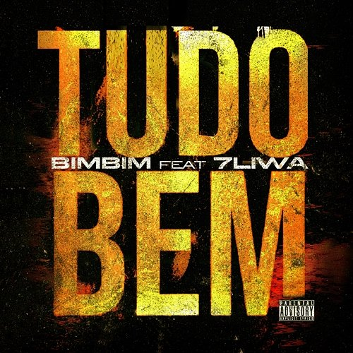 Tudo Bem Bimbim feat. 7Liwa