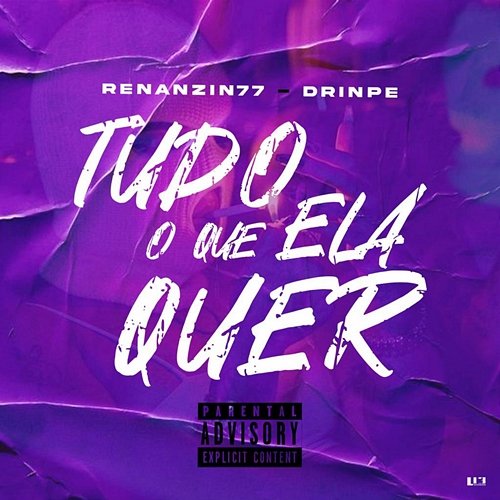 Tudo o Que Ela Quer Drinpe & Renanzin77