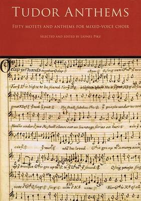 Tudor Anthems - Fifty Motets and Anthems for Mixed-Voice Choir Omnibus Press