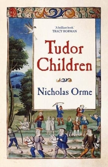 Tudor Children Nicholas Orme