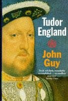 Tudor England Guy John