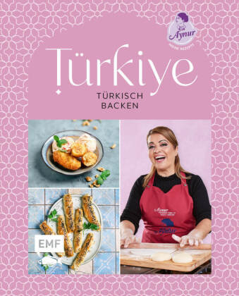 Türkiye - Türkisch backen Edition Michael Fischer