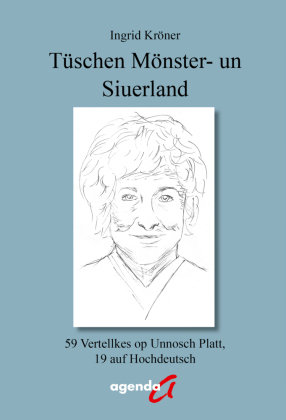 Tüschen Mönster - un Siuerland agenda Verlag