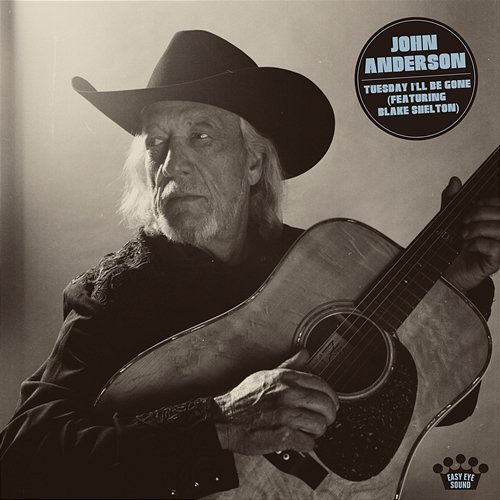 Tuesday I'll Be Gone John Anderson