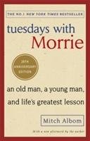 Tuesdays With Morrie Albom Mitch