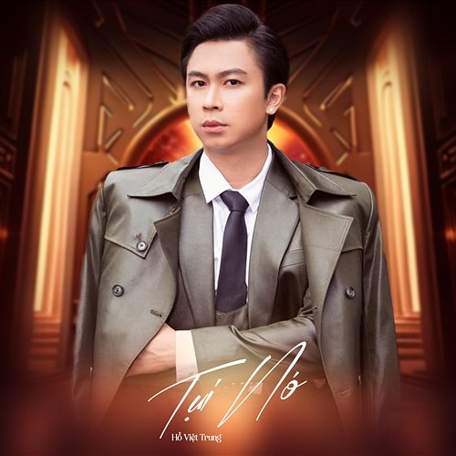 Tụi Nó Hồ Việt Trung feat. Âu Nam Thái