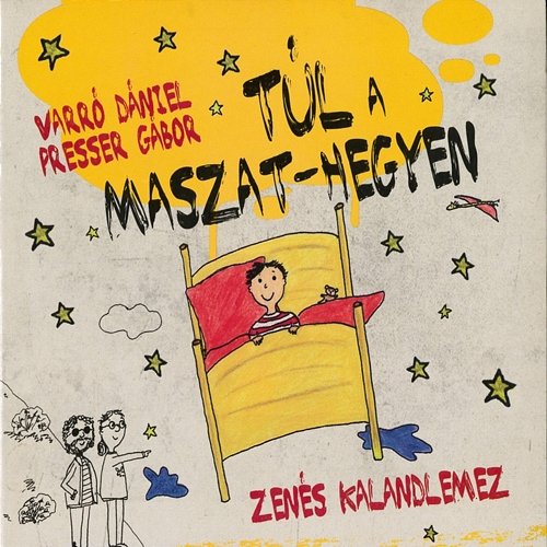 Túl a Maszat-Hegyen Various Artists