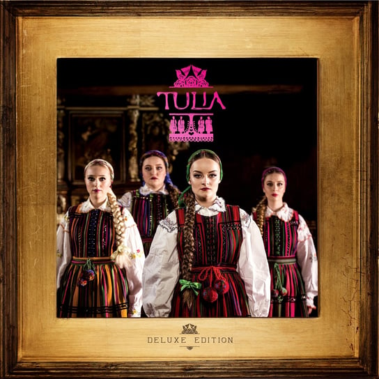 Tulia (Deluxe Edition) Tulia