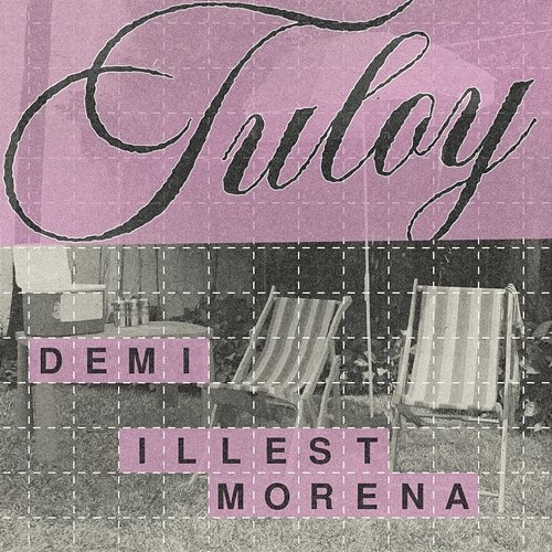 Tuloy Illest Morena, Demi