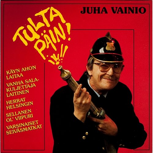 Tulta päin Juha Vainio