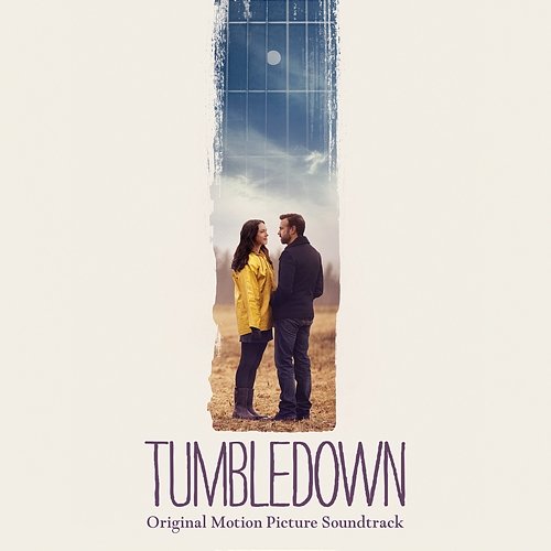 Tumbledown (Original Soundtrack Album) Daniel Hart