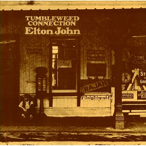 Tumbleweed Connection Elton John
