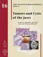 Tumors and Cysts of the Jaws Robinson Robert A.