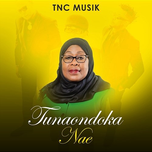 Tunaondoka Nae TNC Musik