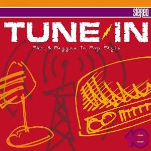 Tune In-ska & Reggae In P Various Artists