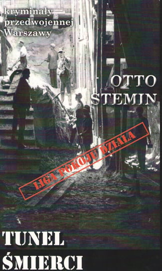 Tunel śmierci Stemin Otto
