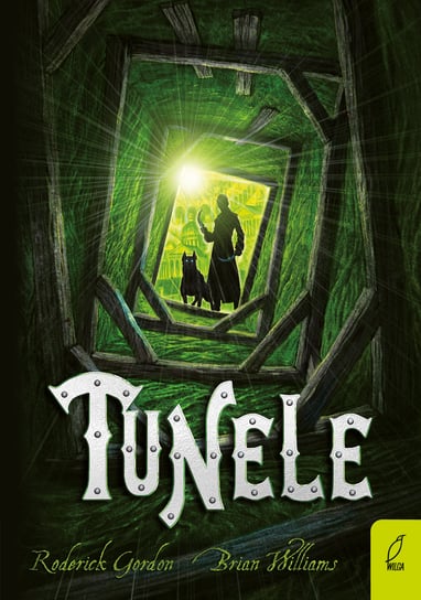 Tunele. Tom 1 Gordon Roderick, Williams Brian