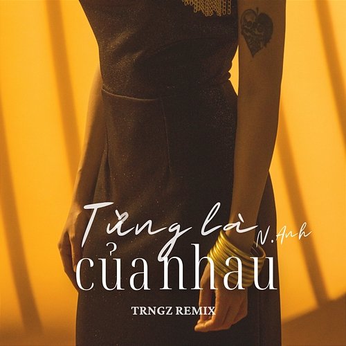 Từng Là Của Nhau N.Anh