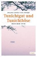 Tunichtgut und Tunichtböse Karger Walter Christian