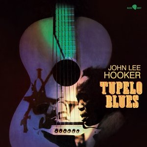 Tupelo Blues, płyta winylowa John Lee Hooker & Friends