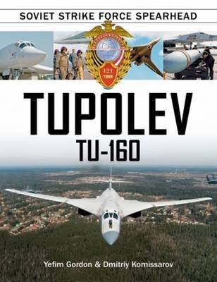 Tupolev Tu-160 Gordon Yefim, Komissarov Dmitriy