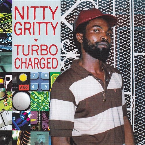 Turbo Charged Nitty Gritty