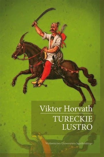 Tureckie lustro Horvath Victor