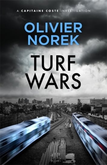 Turf Wars Norek Olivier
