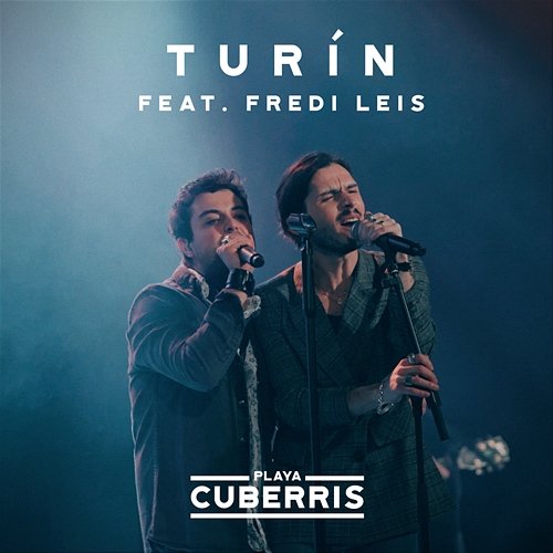 Turín Playa Cuberris feat. Fredi Leis