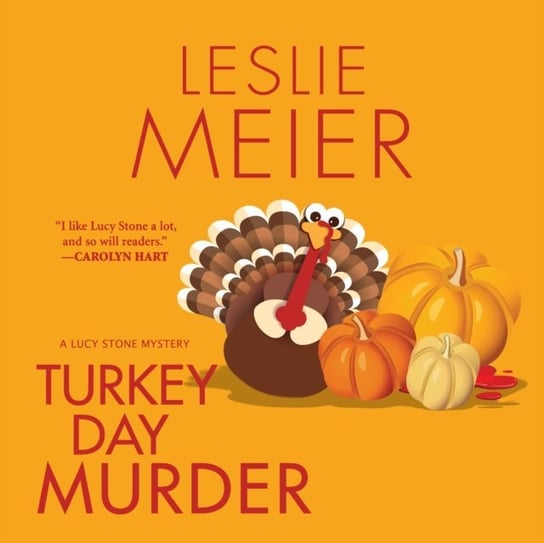 Turkey Day Murder Meier Leslie, White Karen