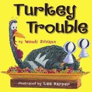 Turkey Trouble Silvano Wendi