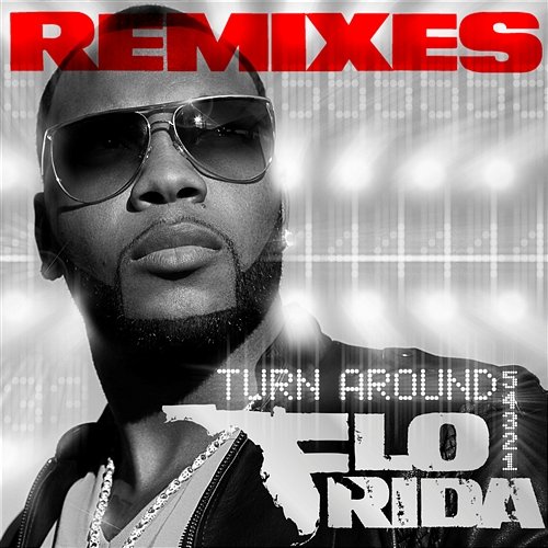 Turn Around (5,4,3,2,1) Flo RIda