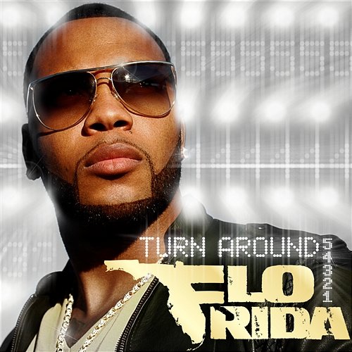 Turn Around (5,4,3,2,1) Flo RIda