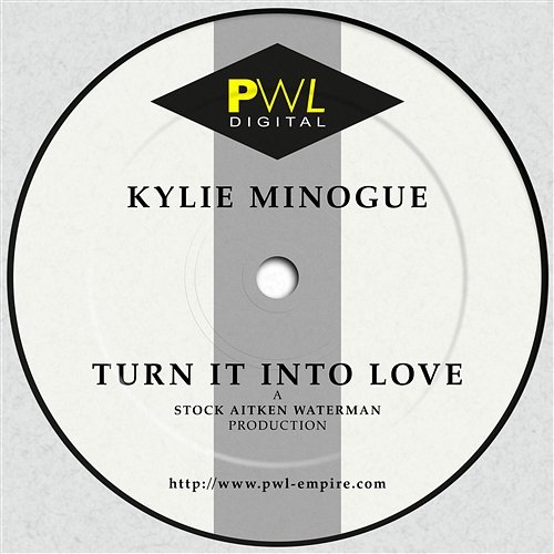 Turn It into Love Kylie Minogue