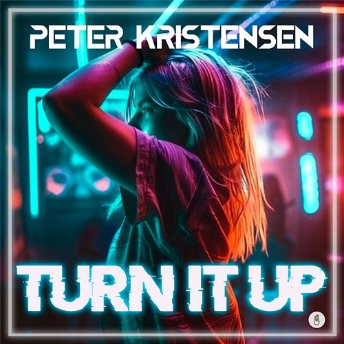 Turn It Up Peter Kristensen
