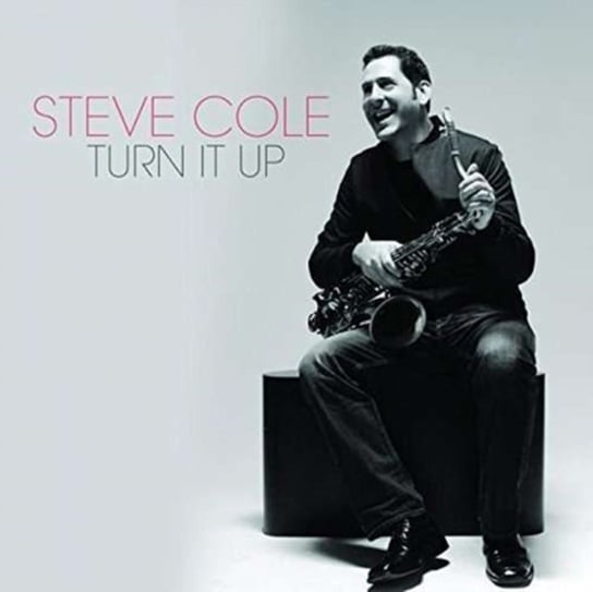 Turn It Up Cole Steve